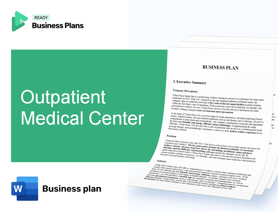 Outpatient Medical Center Business Plan