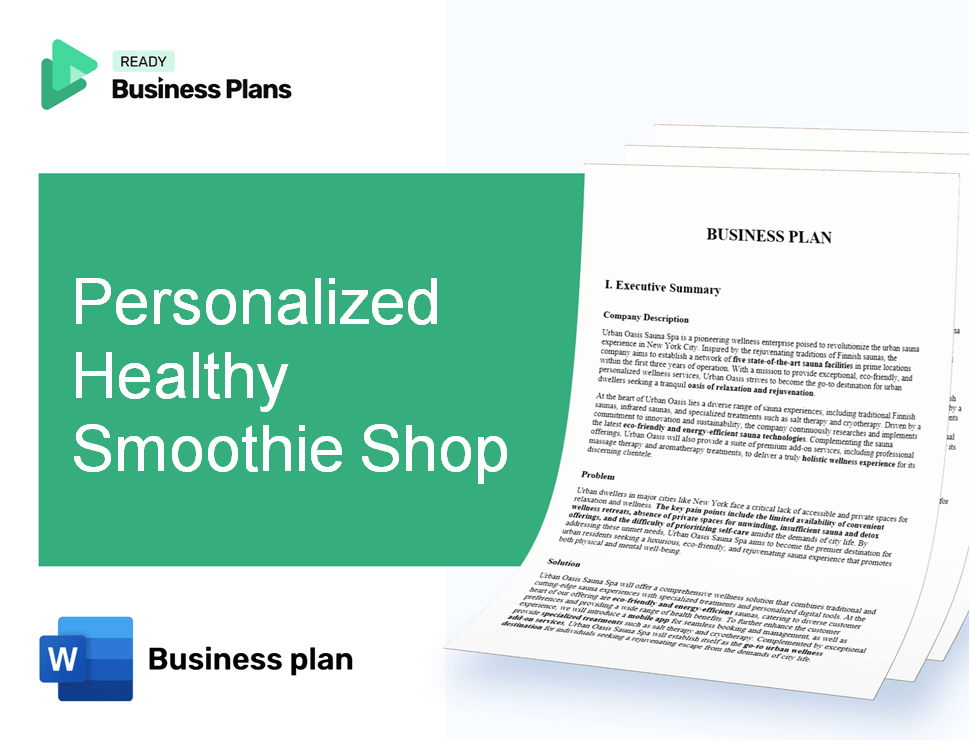 Personalized Healthy Smoothie Shop Business Plan
