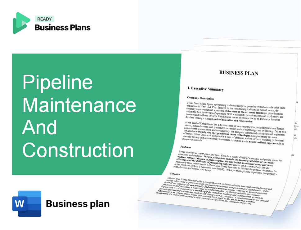 Pipeline Maintenance And Construction Business Plan