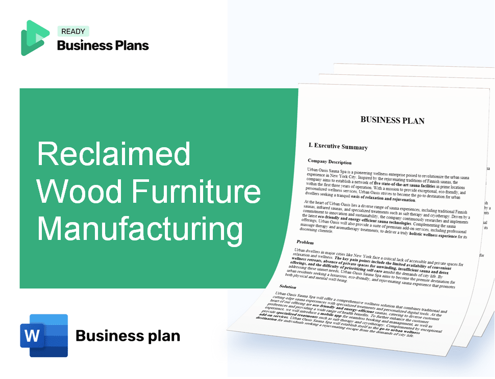 Reclaimed Wood Furniture Manufacturing Business Plan