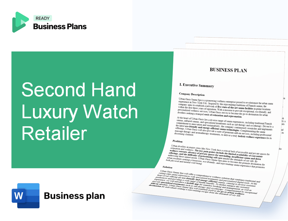 Second Hand Luxury Watch Retailer Business Plan
