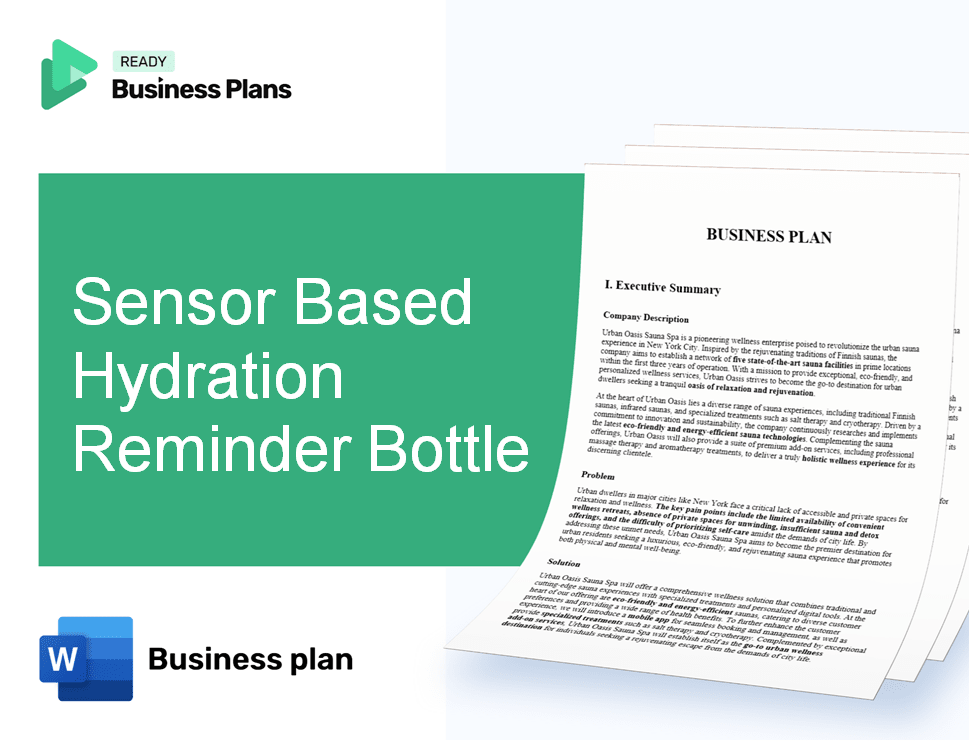Sensor Based Hydration Reminder Bottle Business Plan