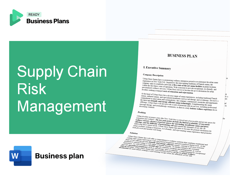 Supply Chain Risk Management Business Plan