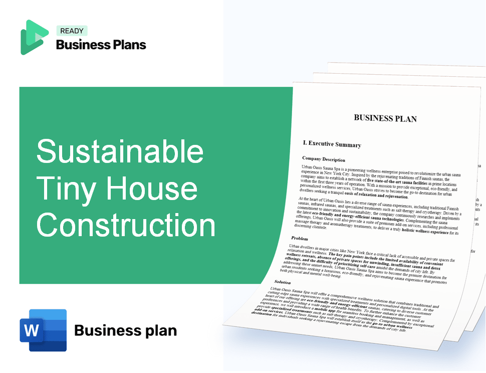 Sustainable Tiny House Construction Business Plan