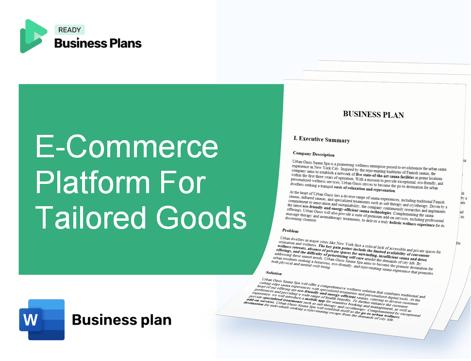 E-Commerce Platform For Tailored Goods Business Plan