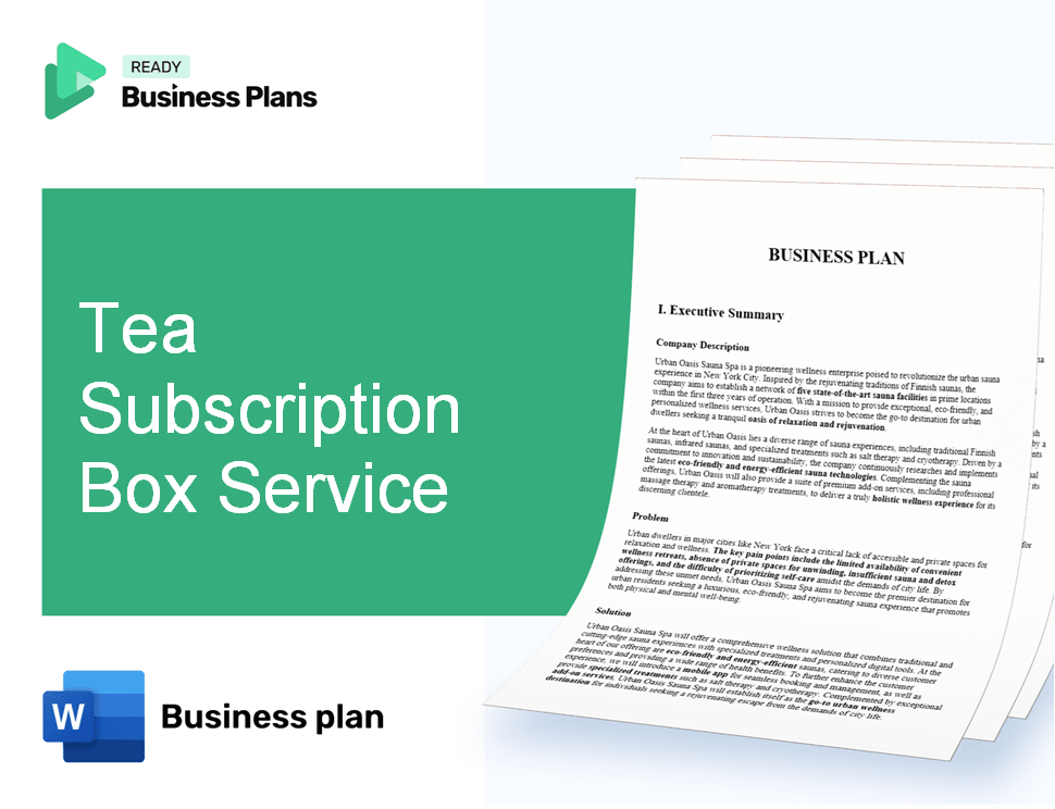 Tea Subscription Box Service Business Plan