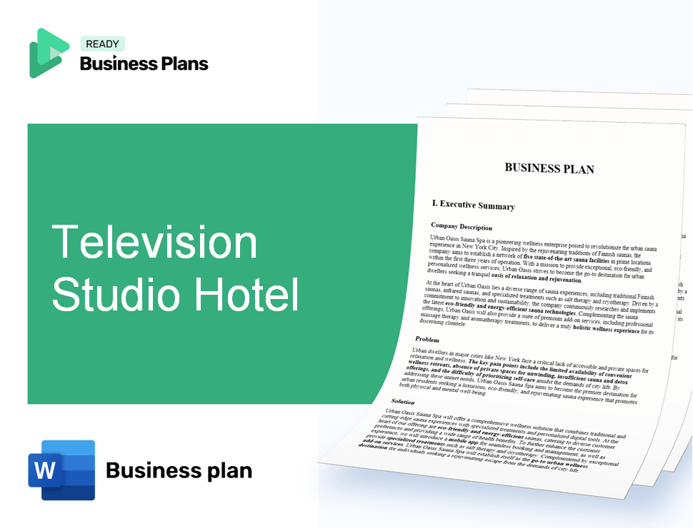 Television Studio Hotel Business Plan