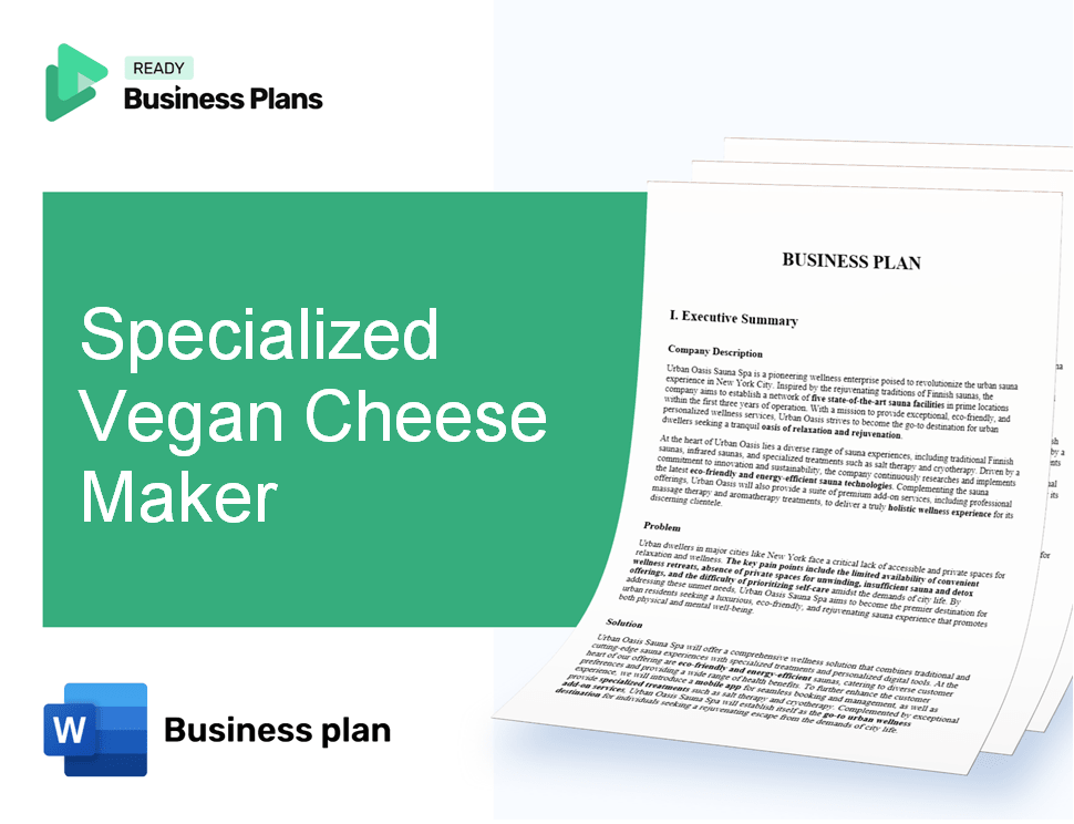 Specialized Vegan Cheese Maker Business Plan