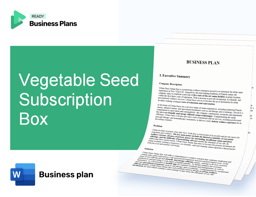 Vegetable Seed Subscription Box Business Plan