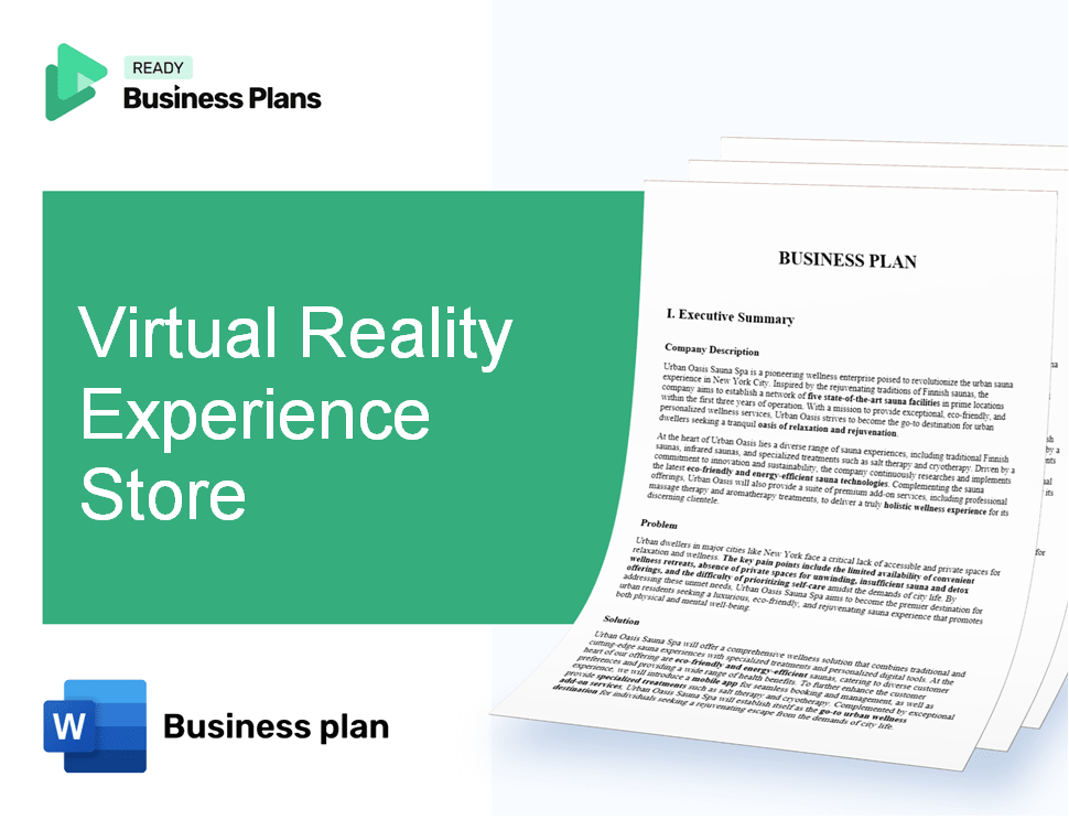 Virtual Reality Experience Store Business Plan