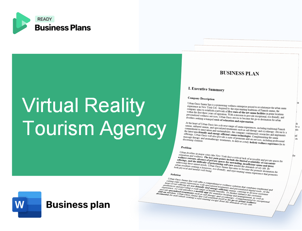 Virtual Reality Tourism Agency Business Plan
