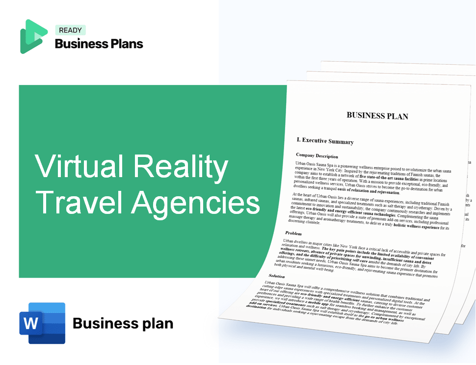 Virtual Reality Travel Agencies Business Plan
