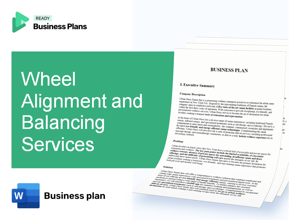 Wheel Alignment and Balancing Services Business Plan